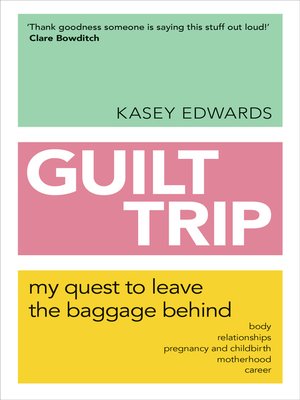 Guilt Trip - ebook